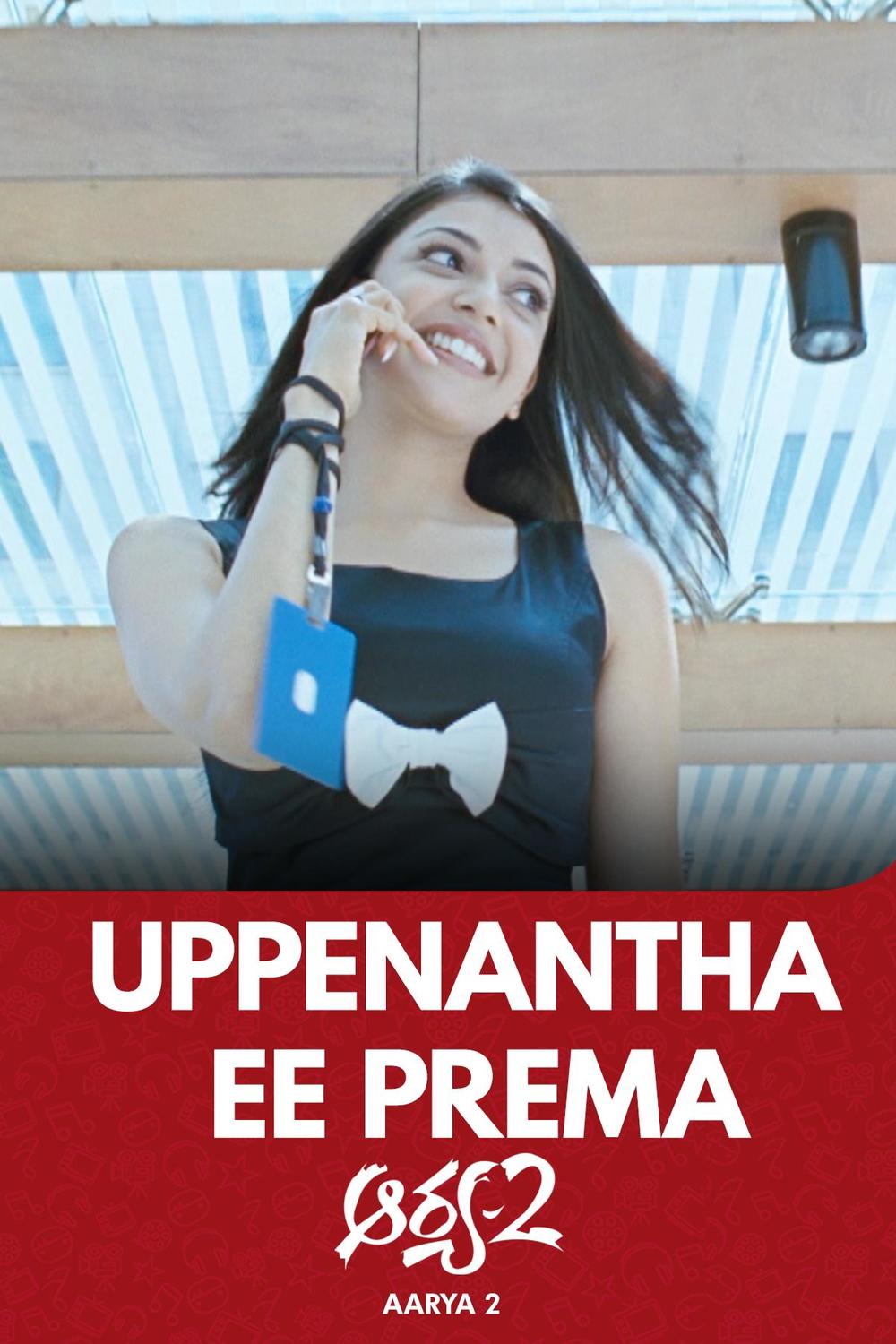 uppenantha ee arya songs